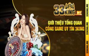 Thông tin cơ bản về sân chơi 3King