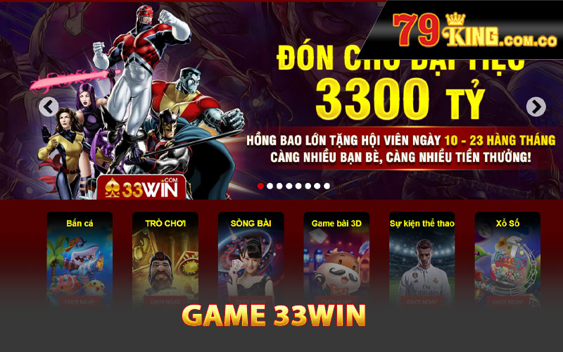 Tổng quan về game 33win